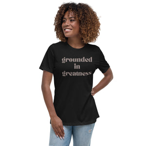 Grounded in Greatness ladies t- Black body with Brown print